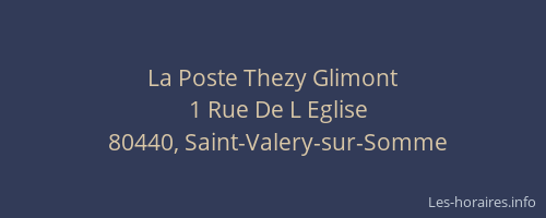 La Poste Thezy Glimont