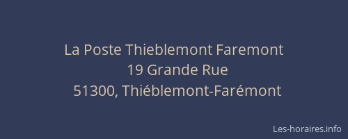 La Poste Thieblemont Faremont