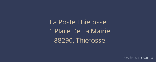 La Poste Thiefosse