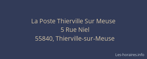 La Poste Thierville Sur Meuse