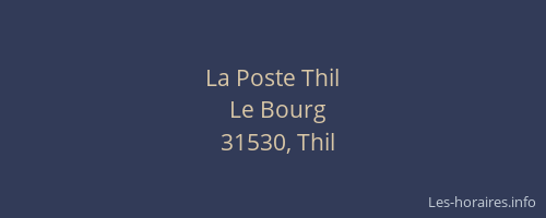 La Poste Thil