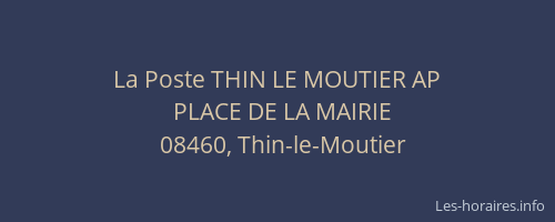 La Poste THIN LE MOUTIER AP