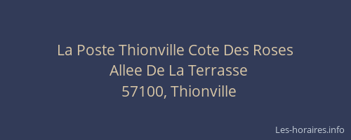 La Poste Thionville Cote Des Roses
