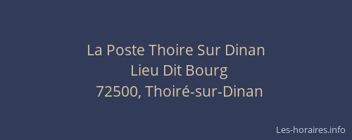 La Poste Thoire Sur Dinan