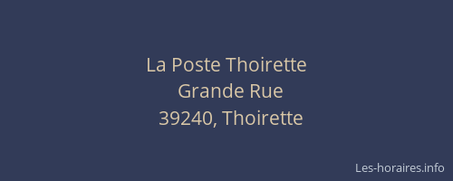 La Poste Thoirette