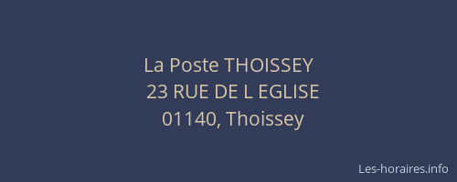 La Poste THOISSEY