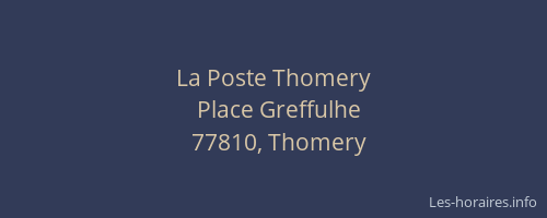 La Poste Thomery