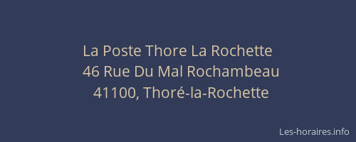 La Poste Thore La Rochette