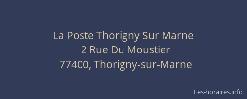 La Poste Thorigny Sur Marne