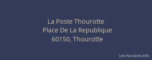 La Poste Thourotte