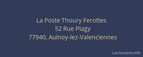 La Poste Thoury Ferottes