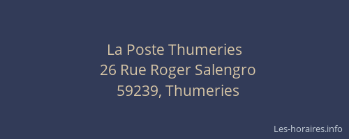 La Poste Thumeries