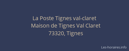 La Poste Tignes val-claret
