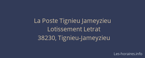 La Poste Tignieu Jameyzieu