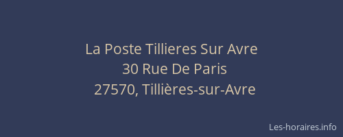 La Poste Tillieres Sur Avre