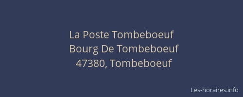La Poste Tombeboeuf