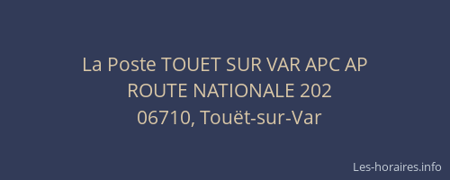 La Poste TOUET SUR VAR APC AP