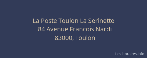 La Poste Toulon La Serinette
