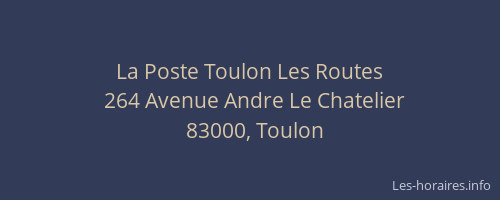 La Poste Toulon Les Routes
