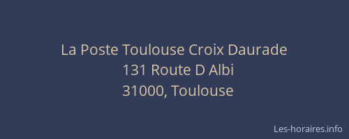 La Poste Toulouse Croix Daurade