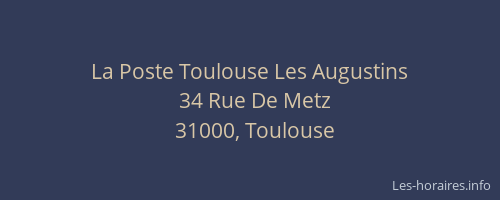 La Poste Toulouse Les Augustins