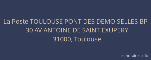 La Poste TOULOUSE PONT DES DEMOISELLES BP