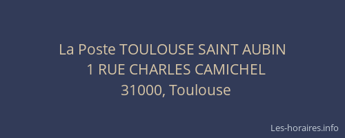 La Poste TOULOUSE SAINT AUBIN