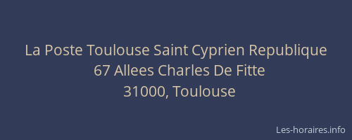 La Poste Toulouse Saint Cyprien Republique