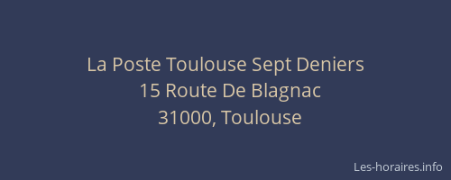La Poste Toulouse Sept Deniers