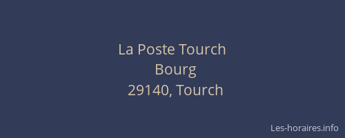 La Poste Tourch