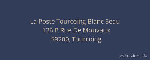 La Poste Tourcoing Blanc Seau
