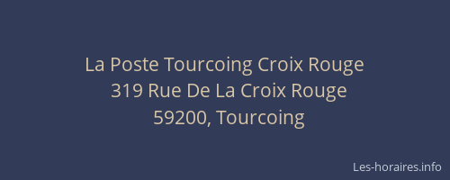 La Poste Tourcoing Croix Rouge