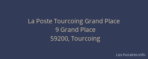 La Poste Tourcoing Grand Place