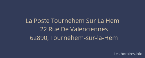 La Poste Tournehem Sur La Hem