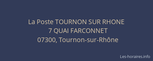 La Poste TOURNON SUR RHONE