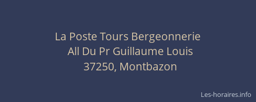 La Poste Tours Bergeonnerie