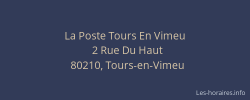 La Poste Tours En Vimeu
