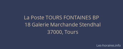La Poste TOURS FONTAINES BP