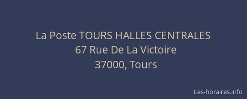 La Poste TOURS HALLES CENTRALES