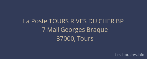 La Poste TOURS RIVES DU CHER BP