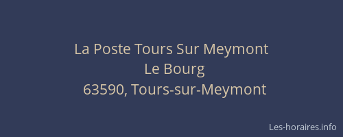 La Poste Tours Sur Meymont