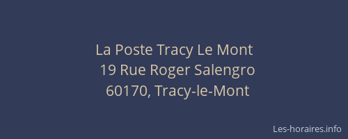 La Poste Tracy Le Mont