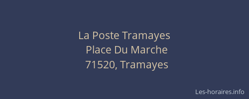 La Poste Tramayes
