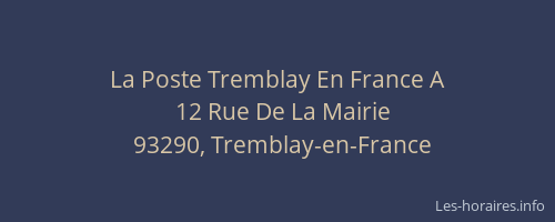 La Poste Tremblay En France A