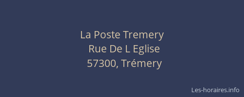 La Poste Tremery