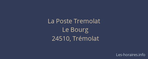 La Poste Tremolat