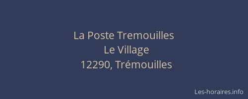 La Poste Tremouilles