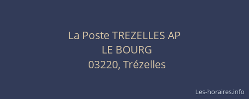 La Poste TREZELLES AP