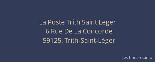 La Poste Trith Saint Leger