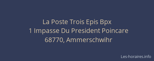 La Poste Trois Epis Bpx
